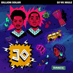 Billion Solar – Jo ft Dj Yk Mule Mp3 Download