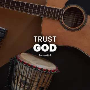 Holy Drill - Trust God (Acoustic Version)