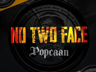 Popcaan – No Two Face