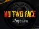 Popcaan – No Two Face