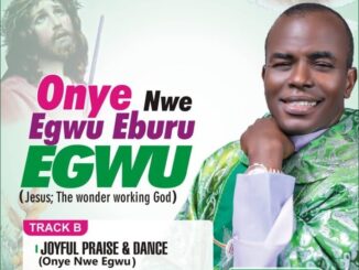 Rev Fr. Ejike Mbaka - Joyful Praise And Dance