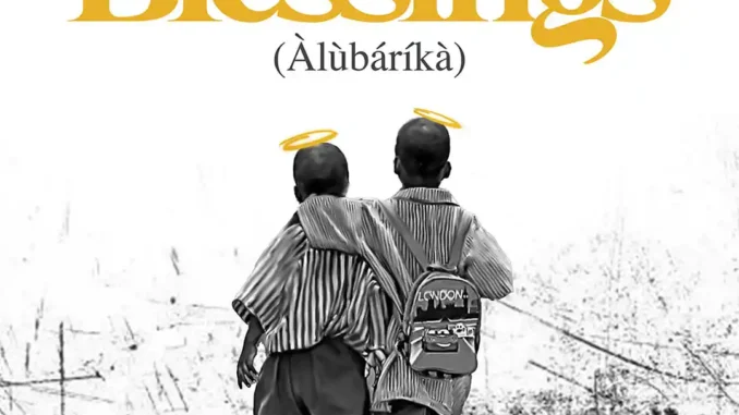 Shoday – Blessings (Alubarika) ft. Soundz