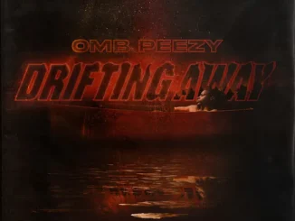 OMB Peezy – Drifting Away Album