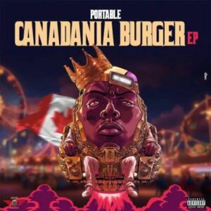 Portable – Canadania Burger [EP]