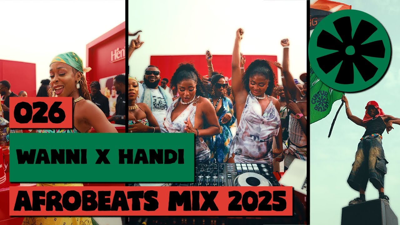 DJ Wanni x Handi – 026 CULTUR FM Lagos (2025 Afrobeats Mix)