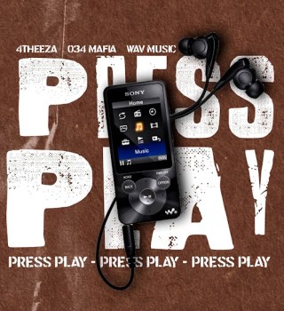 034 Mafia – Press Play ft 4THEE_ZA & Wav MusiQ