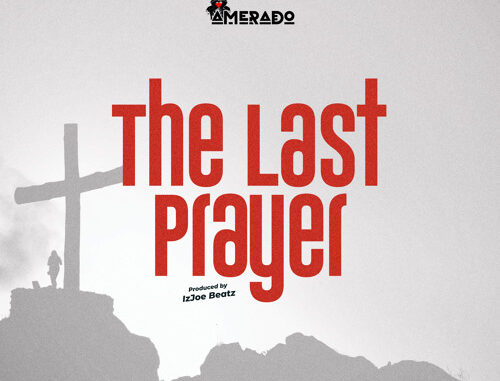 Amerado – The Last Prayer