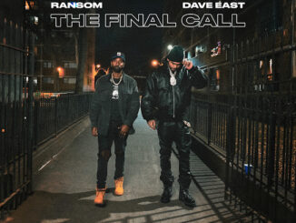 Dave East & Ransom – The Final Call Album