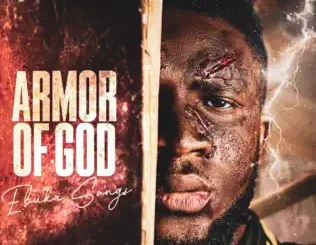 Ebuka Songs – Armour Of God (Live)