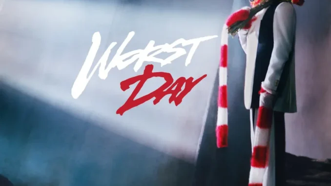 Future – WORST DAY