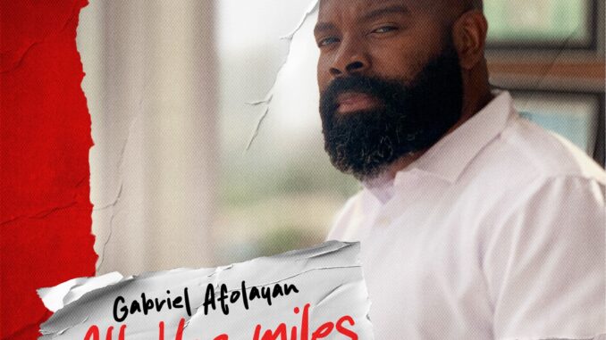 Gabriel Afolayan - All the miles EP