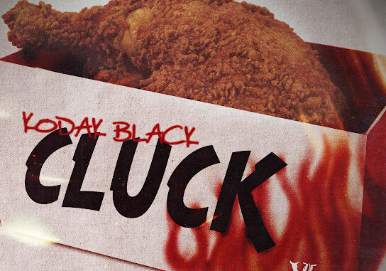 Kodak Black – Cluck