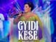 Piesie Esther – Gyidi Kese (Medley)