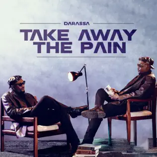 Darassa – Take Away The Pain Album