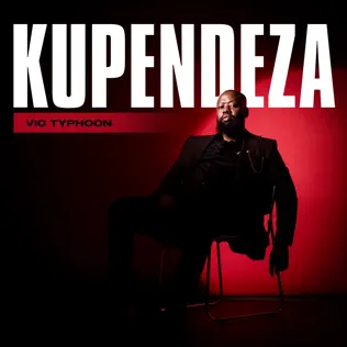 Vic_Typhoon – KUPENDEZA EP