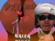 Naira Marley - Pxy Drip Mp3 Download