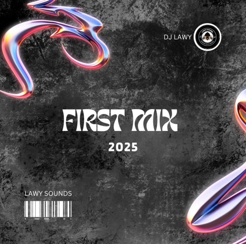 DJ Lawy – First Mixtape (2025)