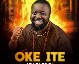 Agumba Idemili – Oke Ite