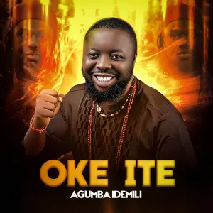 Agumba Idemili – Oke Ite