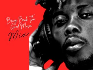 DJ Lawy – Bring Back The Good Music Mix