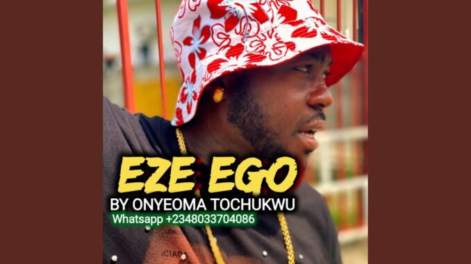 Onyeoma Tochukwu - Eze Ego Enugu All