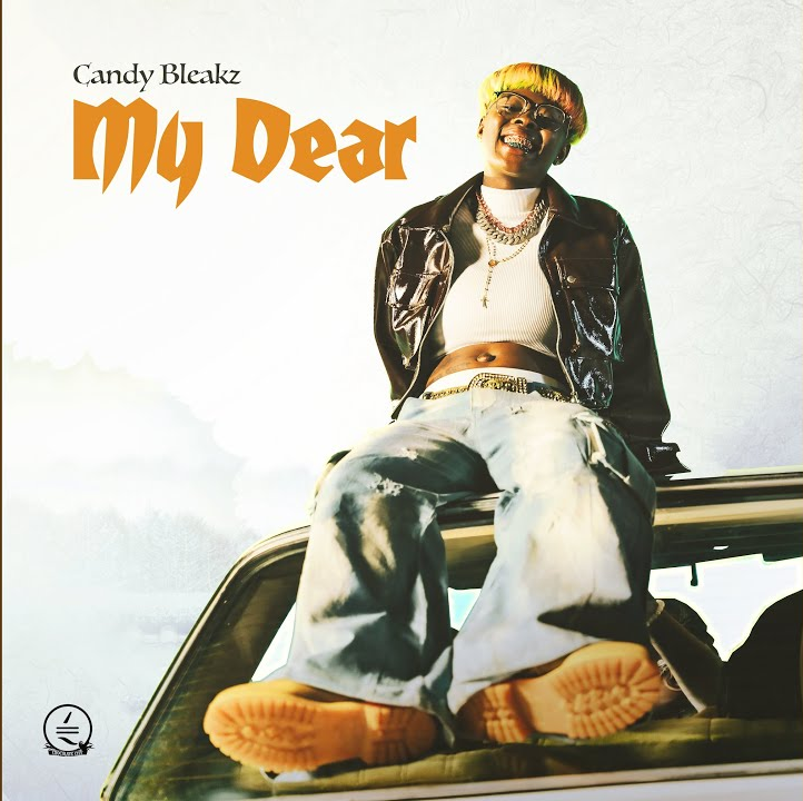 Candy Bleakz - My Dear