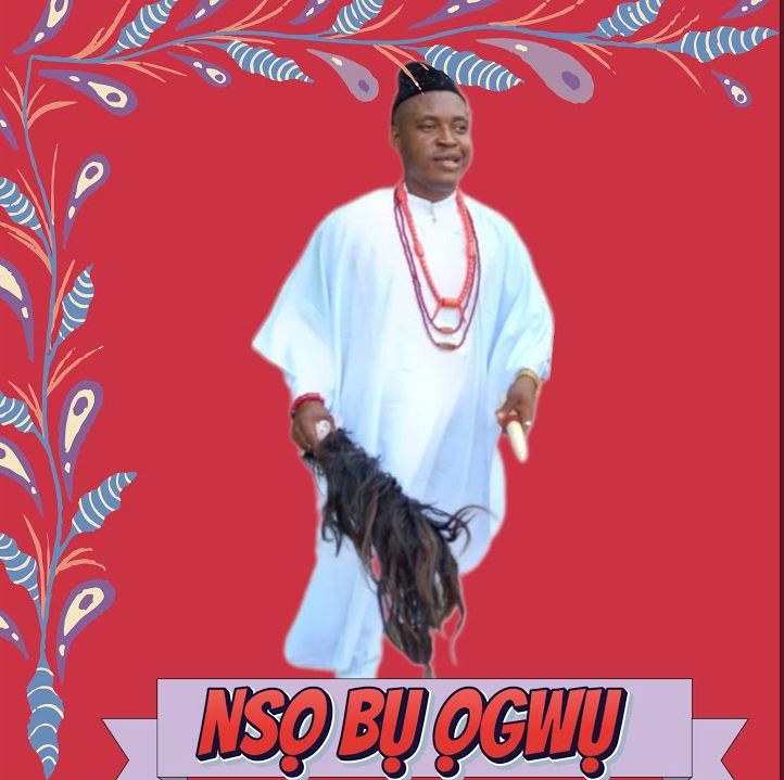 Chief Michael Udegbi - Nso Bu Ogwu