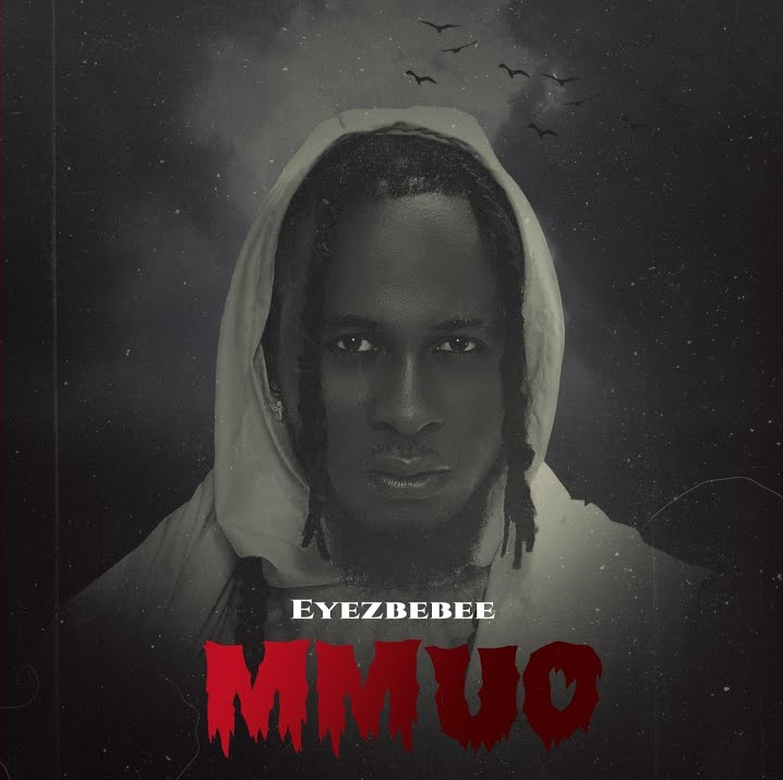 Eyezbebee - Mmuoo