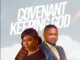 Grace Idowu – Covenant Keeping God ft. Godswill Oyor