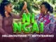 Hellen Muthoni - Ni Ngai ft. Edith Wairimu