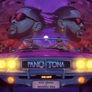 Kizz Daniel - Pano Tona ft Adekunle Gold Mp3 Download