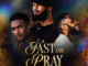 Lyrical HI - Fast And Pray ft. S.O.N Music & Neeja