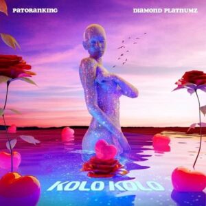 Patoranking - Kolo Kolo ft. Diamond Platnumz Mp3 Download