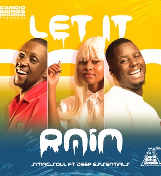 Smagsoul (SA) – Let It Rain Ft Deep Essentials