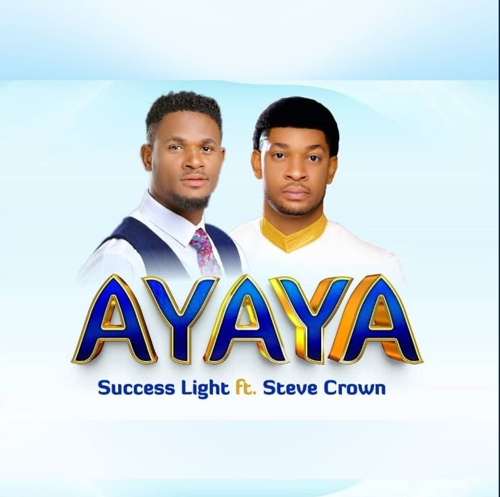 Success Light - AYAYA ft. Steve Crown