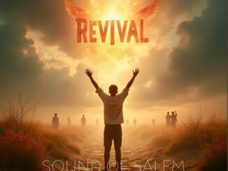 Sound Of Salem - I Am Hungry For Revival