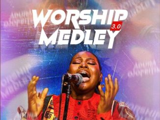 Adura Ojofeitimi – Worship Medley 3