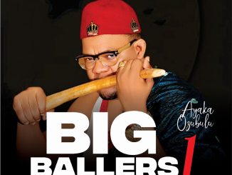 Ayaka Ozubulu – Big Ballers 1