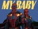 Bien – My Baby Ft. Ayra Starr