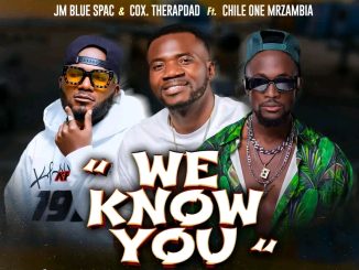 Cox – We Know Ft. Jm Blue Spac & Chile One