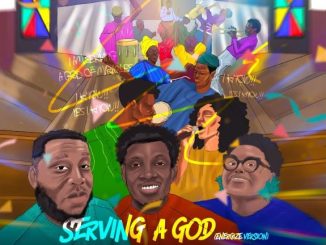 Energize Music - Serving A God (Energize Version) Ft. Greatman Takit, Prinx Emmanuel & Judikay