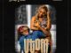 Foxy Vibez – Utom ft. Kolaboy