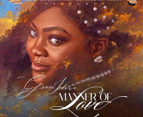 Grace Idowu – Manner Of Love