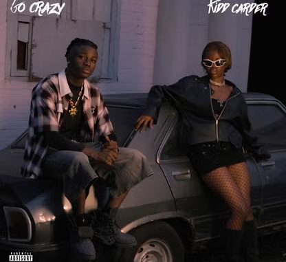 Kidd carder – Go Crazy