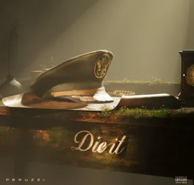 Peruzzi – Die It