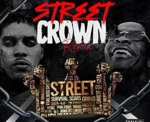 SHATTA WALE – STREET CROWN Ft. VYBZ KARTEL
