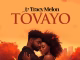 Tracy Melon – Tovayo