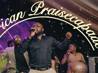 EMEKASONGSZ and LSM – AFRICAN PRAISE PRAISE CAPADE