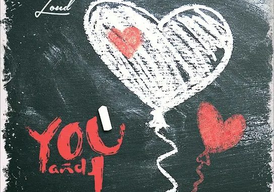 Loud Urban Choir – You and I