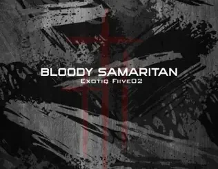 Exotiq Fiive02 – Bloody Samaritan (Smooth Touch)